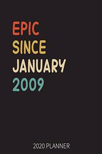 Epic Since January 2009 2020 Planner