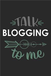Talk BLOGGING To Me Cute BLOGGING Lovers BLOGGING OBSESSION Notebook A beautiful