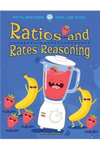 Ratios and Rates Reasoning