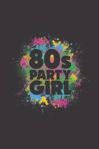 80s Party Girl