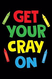 Get Your Cray On
