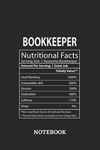 Nutritional Facts Bookkeeper Awesome Notebook: 6x9 inches - 110 dotgrid pages - Greatest Passionate working Job Journal - Gift, Present Idea