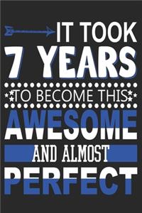 It Took 7 Years