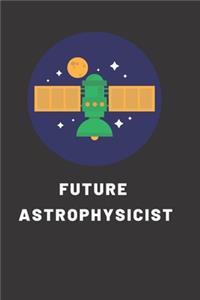 Astrophysicist Notebook For Kids
