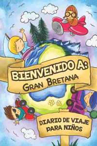 Bienvenido A Gran Bretaña Diario De Viaje Para Niños