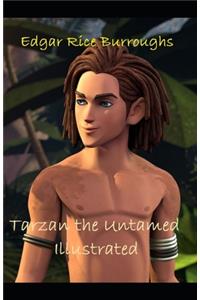 Tarzan the Untamed Illustrated