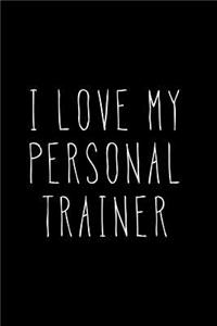 I Love My Personal Trainer