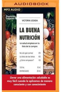 La Buena Nutrición