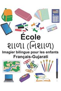 Français-Gujarati École Imagier bilingue pour les enfants