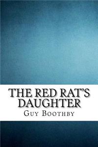 The Red Rat's Daughter
