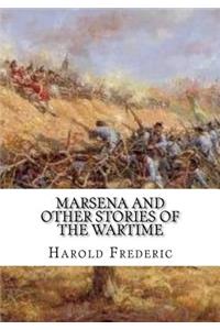 Marsena and Other Stories of the Wartime