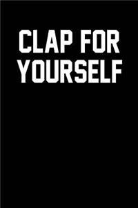 Clap For Yourself