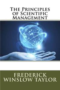 The Principles of Scientific Management
