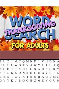 Thanksgiving Word Search For Adults: Thanksgiving Large Print Word Search Puzzles For Adults Thanksgiving Activity Book