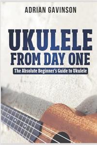 Ukulele From Day One