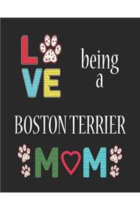Love Being a Boston Terrier Mom