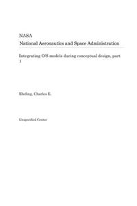 Integrating O/S Models During Conceptual Design, Part 1