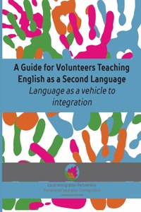 Guide for Volunteers Teaching English as a Second Language