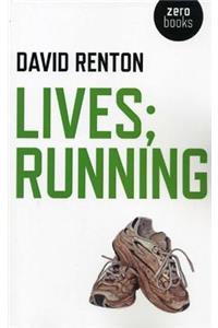 Lives; Running