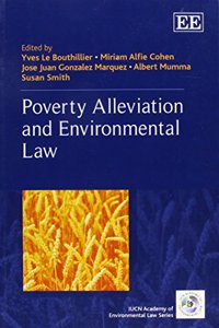 Poverty Alleviation and Environmental Law