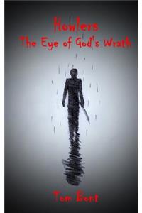 Howlers: The Eye of God's Wrath