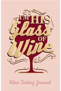 Wine Tasting Journal