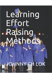 Learning Effort Raising Methods