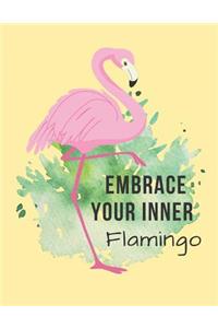 Embrace Your Inner Flamingo