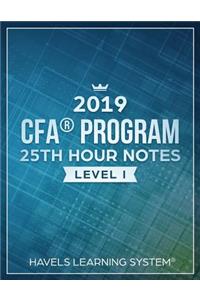 2019 CFA Level 1 - 25th HOUR NOTES