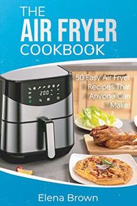 The Air Fryer Cookbook