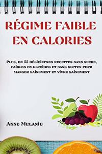 Régime Faible En Calories
