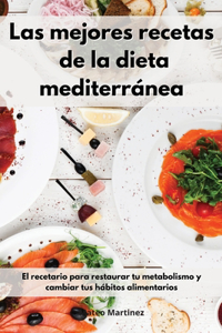 Las mejores recetas de la dieta mediterránea