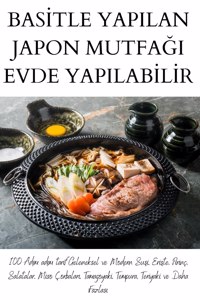 Basİtle Yapilan Japon MutfaĞi Evde Yapilabİlİr