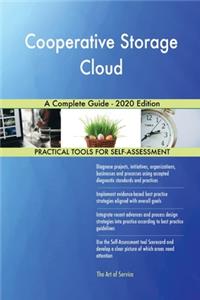 Cooperative Storage Cloud A Complete Guide - 2020 Edition
