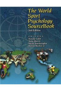 World Sport Psychology Sourcebook, 3rd Edition