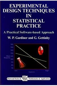 Experimental Design Techniques in Statistical Practice