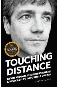 Touching Distance