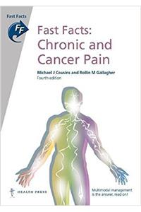 Fast Facts: Chronic and Cancer Pain