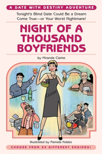 Night of a Thousand Boyfriends