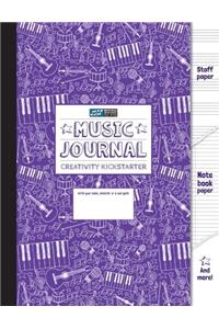 Music Journal and Creativity Kickstarter (Purple): Staff Paper, Manuscript Paper, Notebook Paper For Notes Lyrics and Music, Songwriting, Creative ... Music Method (8.5x11) (80 pages): Volume 6
