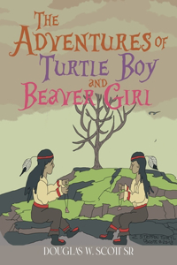 Adventures of Turtle Boy and Beaver Girl