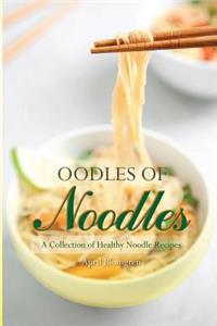 Oodles of Noodles