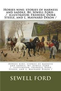 Horses nine; stories of harness and saddle. By