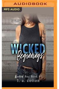 Wicked Beginnings