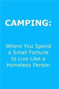 Funny Journal, Notebook, CAMPING