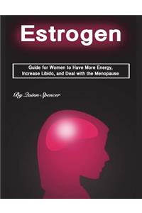 Estrogen