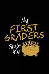My First Graders Stole My