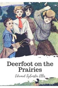 Deerfoot on the Prairies