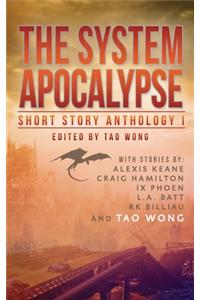 System Apocalypse Short Story Anthology Volume 1