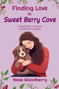 Finding Love in Sweet Berry Cove